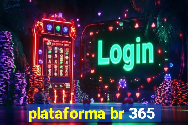 plataforma br 365